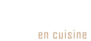 La Perrot en cuisine